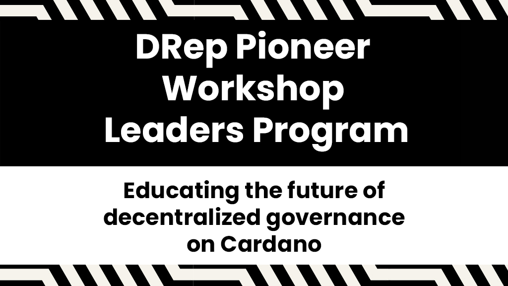 DRep pioneer program blog image 2-1